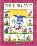 The Bully Goat 6175850297 Book Cover
