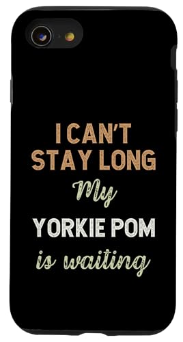 Yorkie Pom Dog Mom Dad Breed Owner Love Puppy Case for iPhone SE (2020) / 7 / 8