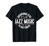 Funny Jazz Music TShirts