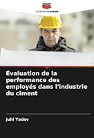 Évaluation de la performance des employés dans l'industrie du ciment 6205386496 Book Cover