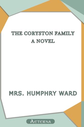 The Coryston Family. A Novel 1444447408 Book Cover