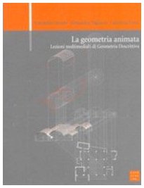 La geometria animata. Lezioni multimediali di