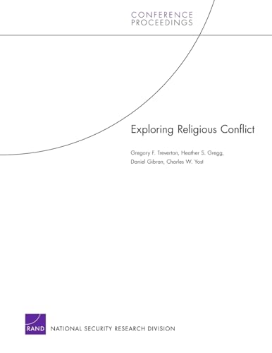 Exploring Religious Conflict (Conference Proceedings / Rand)