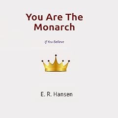You Are the Monarch: If You Believe Titelbild
