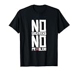 Camiseta No Girlfriend No Problem Camiseta