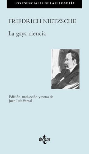 La gaya ciencia (Filosofía - Los esenciales de la Filosofía)