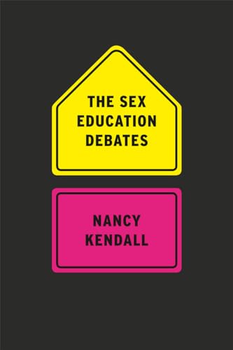 The Sex Education Debates