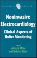 Noninvasive Electrocardiology: Clinical Aspects of Holter Monitoring 0702019259 Book Cover