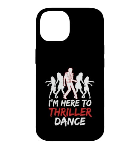 I'm Just Here to Thriller Dance �ʔ��� �n���E�B�� �]���r�p�[�e�B�[ �X�}�z�P�[�X iPhone 14 �p