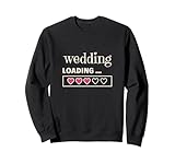 Fortschrittsbalken für Hochzeitsladen Sweatshirt