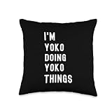 I'm Yoko Doing Yoko Things Throw Pillow