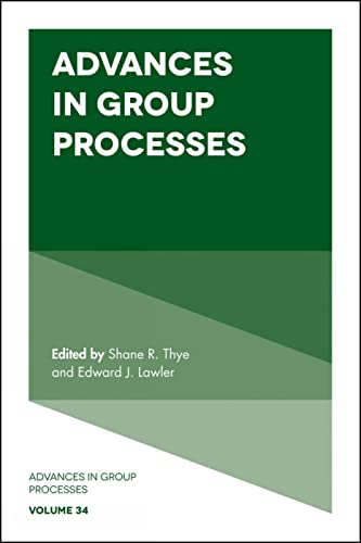 Advances in Group Processes: 34 view 2