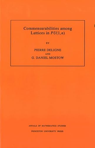 Commensurabilities among Lattices in PU (1,n) (Annals of Mathematics Studies, 132)