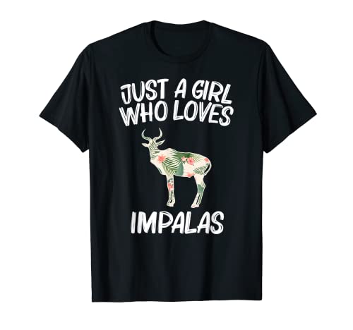 Just A Girl Who Loves Impalas Regalo Para Mujeres Antelope Ewe Camiseta