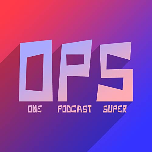 Couverture de OPS - One Podcast Super