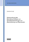 Untersuchung des Betriebsverhaltens von Spiralkanalzentrifugen zur Abscheidung von Ölaerosolen (Berichte aus der Verfahrenstechnik)