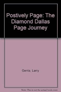 Hardcover Postively Page: The Diamond Dallas Page Journey Book