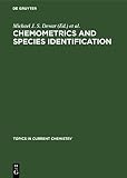 Chemometrics and Species Identification (Topics in Current Chemistry, 141)