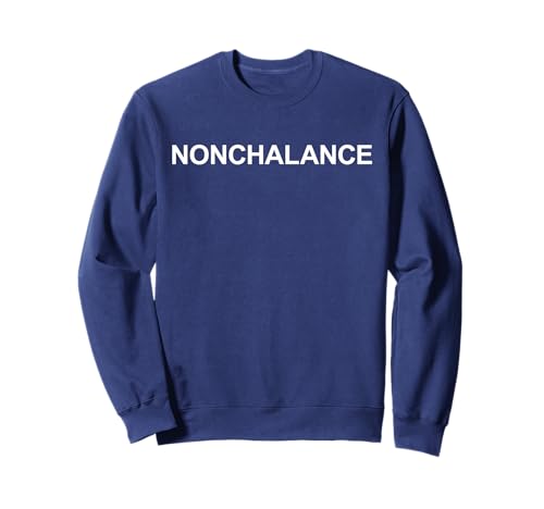 Nonchalance Pullover Sweatshirt Sweatshirt
