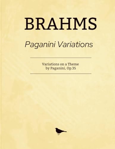 Brahms Paganini Variations: Variations on a Theme by Paganini, Op.35 - For Solo Piano (2 books, 14 variations each)