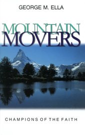 Hardcover Mountain Movers: Champions of the Faith Book
