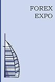 Forex EXPO: Blank Lined Log Book for Forex Professionals. Keep Your Agenda and Business Meeting In One Journal. Trading Diary and Spreadsheet (5)