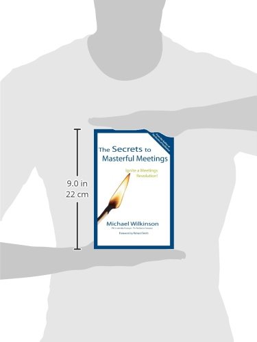 The Secrets To Masterful Meetings: Ignite A Meetings Revolution! #TOP2
