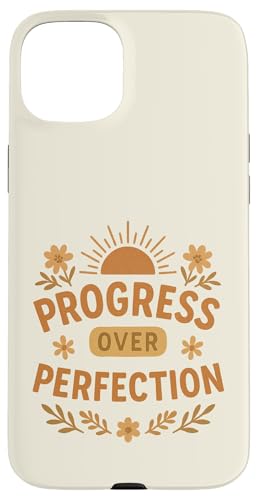 Progress Over Perfection `x[V߂鎩R z̉ X}zP[X iPhone 15 Plus p