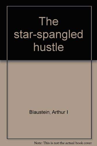 The star-spangled hustle 0385062605 Book Cover