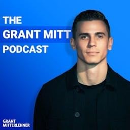 The Grant Mitt Podcast Titelbild