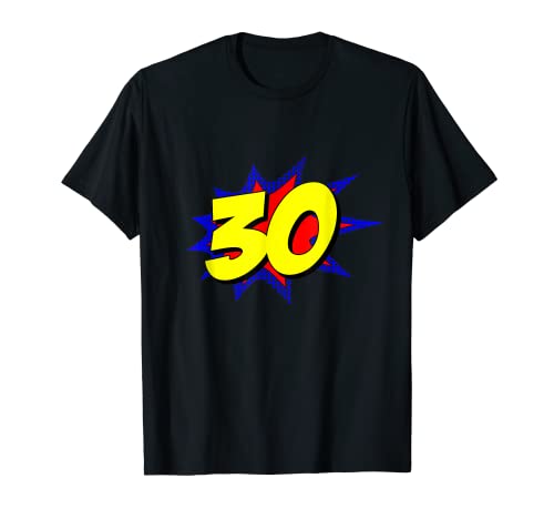 Camiseta de cumpleaños de superhéroe de 30 años Camiseta