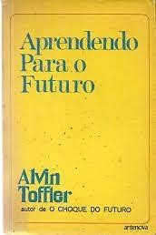 livro aprendendo para o futuro alvin toffler 1977 Ed. 1977
