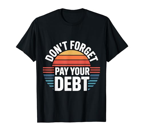 Don't Forget Pay Your Debt ���Z�W���[�N �R���N�V���� - T�V���c