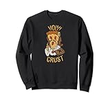 Holy Crust I Jesus Christ Cheese Cheesus Pizza Sweatshirt