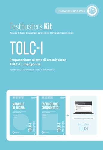 Testbusters Tolc-I. Preparazione Al Test Di Ammissione Tolc-I. Ingegneria. Kit. Nuova Ediz. Con Software Di Simulazione