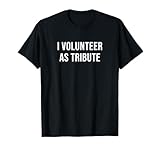 I Volunteer as Tribute