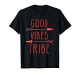 Good Vibes Tribe T-Shirt Boho Hippie Cute Arrows For Women T-Shirt