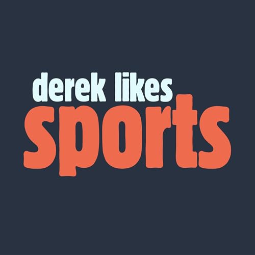 Derek Likes Sports cover art
