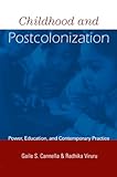 Childhood and Postcolonization (Changing Images of Early Childhood)