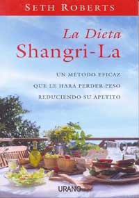 La Dieta Shangri-la / the Shangri-la Diet (Spanish Edition)