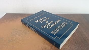 Paperback Modern Drama and German Classicism: Renaissance from Lessing to Brecht Book