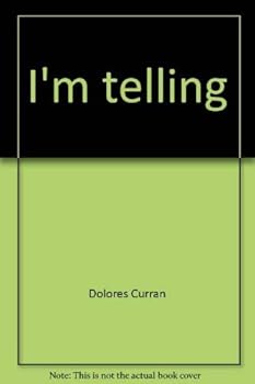 Hardcover I'm Telling: Confessions of a Middle-Aged Middle-Class Mother Book