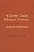 Navajo/English Dictionary of Verbs (English and Navaho Edition)