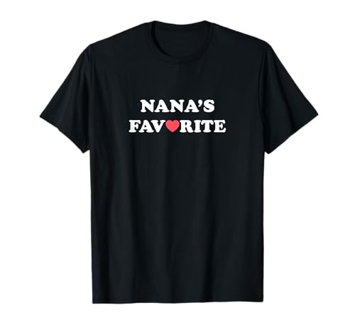Nana's Favorite (with red heart) T-Shirt