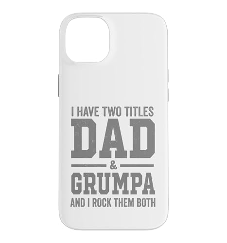 I Have Two Titles Dad Grumpa And Rock Them Both Vintage �X�}�z�P�[�X iPhone 14 Plus �p