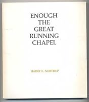 Enough the Great Running Chapel B000KW2H86 Book Cover