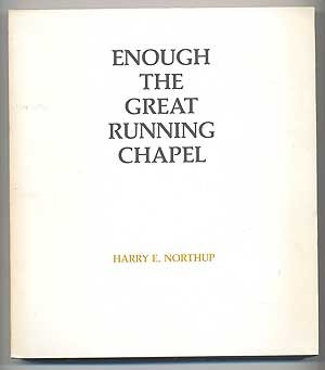 Paperback Enough the Great Running Chapel [Unknown] Book