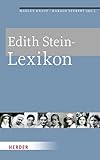 Herder Verlag Edith Stein-Lexikon: Über 250 Artikel