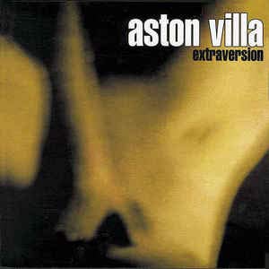 Extraversion [Audio CD] Aston Villa