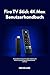 Fire TV Stick 4K Max Benutzerhandbuch: Verwandeln Sie Ihren Fernseher mühelos und sicher in eine intelligente Entertainment-Zentrale